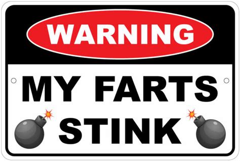 Warning My Farts Stink 8x12 Funny Aluminum Sign Ebay