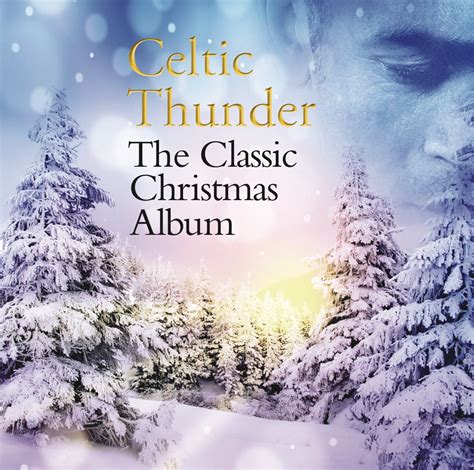 Classic Christmas Album Celtic Thunder Amazones Música