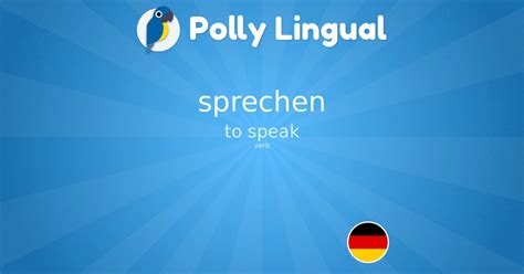 Sprechen German English Polly Lingual Learn Foreign Languages