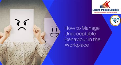 How To Manage Unacceptable Behaviour In The Workplace The Answer Is