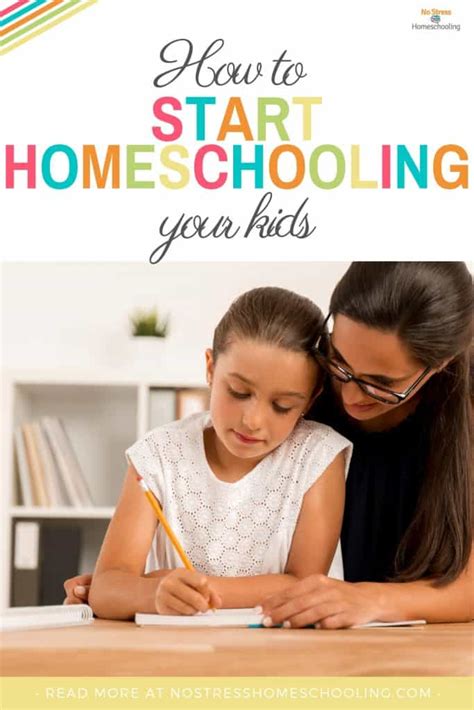 8 Tips On How To Start Homeschooling Your Kids And Free Guide