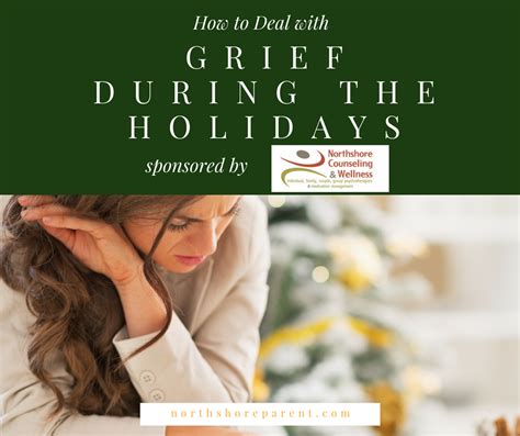 Handling Grief During The Holidays Northshore Parent
