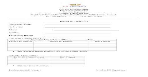 Dalam prakteknya kadang surat permohonan cuti dalam bentuk kertas itu menyulitkan administrasi hrd. MOshims: Pekerja Contoh Borang Permohonan Cuti