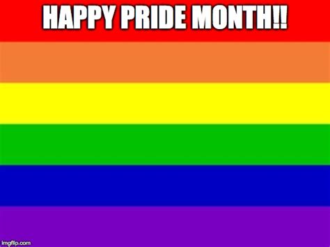 Happy Pride Month Imgflip