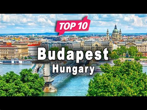 Top 10 Places To Visit In Budapest Hungary Secret World