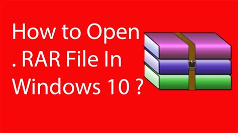 How To Open Rar File In Windows 10 Doovi