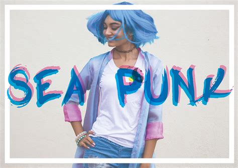 Seapunk - Subculture Styling on Behance