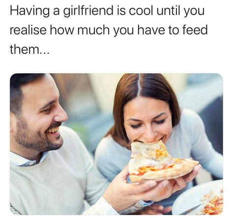 34 Fresh Pics Packed To The Brim With Cool Funny Girlfriend Memes