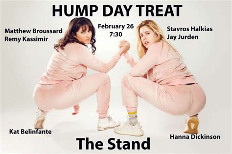Hump Day Treat On February The Stand Restaurant Comedy Club