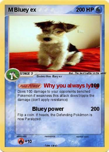 Pokémon M Bluey Ex Why You Always Lying My Pokemon Card