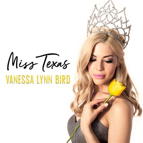 Miss Texas Song And Lyrics By Vanessa Lynn Bird Spotify
