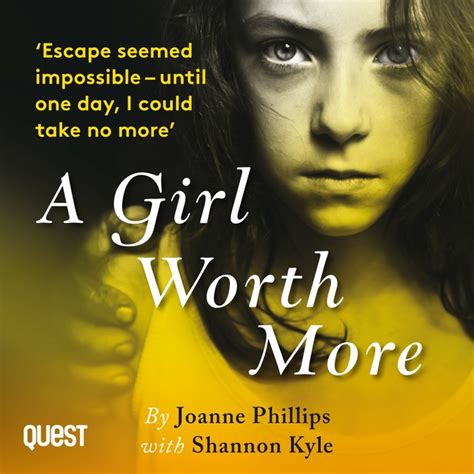 A Girl Worth More The Courageous Story Of An Ordinary Middle Class Girl Trafficked Into A Sex