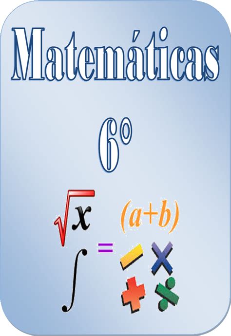 Solucionario 6 grado de primaria fuente de : Cuadernillo de ejercicios matemáticos para sexto grado | Educación Primaria