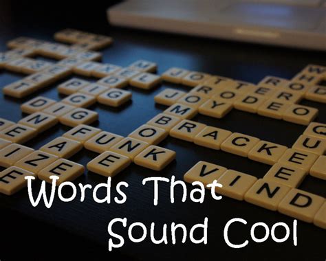 Awesome Words That Sound Really Cool Hubpages
