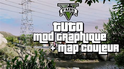 Tuto Mod Graphique Map Couleur Pour Fivem 2021 Youtube