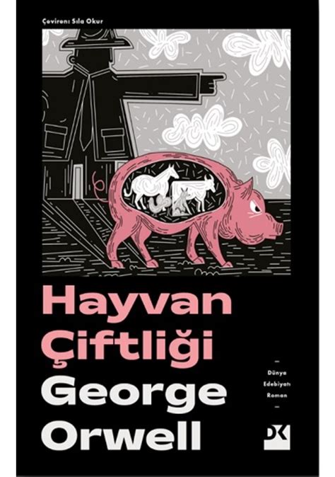Hayvan Çiftliği Doğan Kitap George Orwell Fiyatları Ve Özellikleri