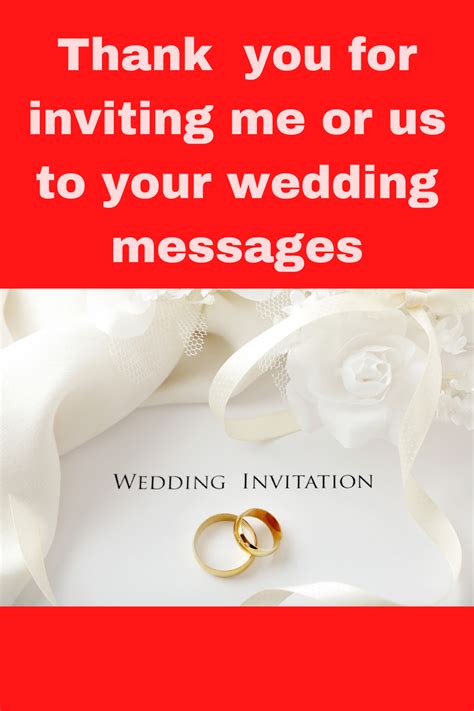 The Text Says Thank You For Inviting Me Or Us To Your Wedding Messages
