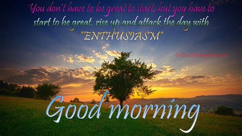 Morning Encouragement Top 50 Good Morning Quotes And Inspirational