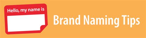 Brand Naming Tips Whats Your Name Type