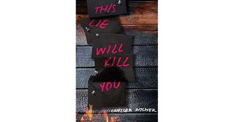 This Lie Will Kill You By Chelsea Pitcher