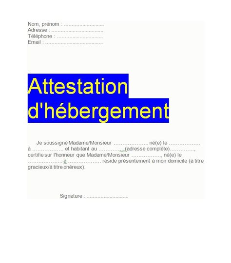 Téléchargez un modèle d'attestation d'hebergement rédigé par un. lettre d'hebergement type - Modele de lettre type