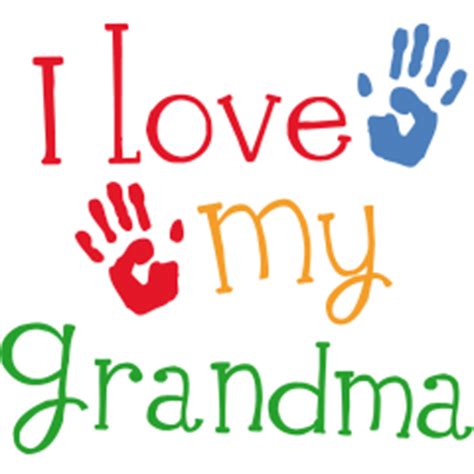 I love my great grandma quotes. I Love My Grandma And Grandpa