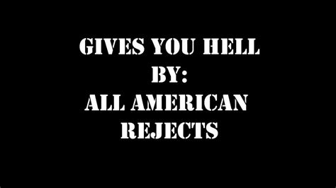 Gives You Hell By All American Rejects Lyric Video Youtube