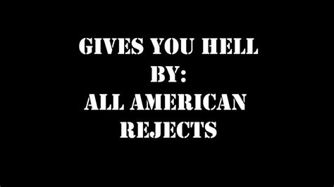Gives you hell by All American Rejects Lyric Video - YouTube
