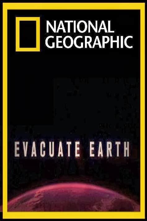 Evacuate Earth National Geographic Documentary Full Hd Documantary