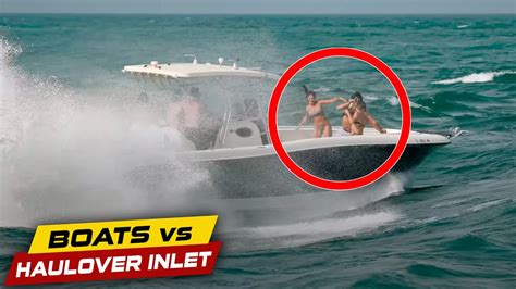 THEY WERE NOT EXPECTING THIS Boats Vs Haulover Inlet YouTube