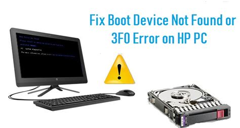 How To Fix Boot Device Not Found Or F Error On Hp Pc