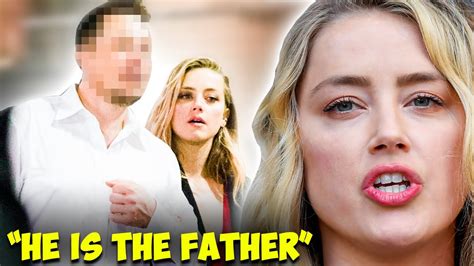 Is The Father Amber Heard Finally Reveals Her Babys Father Youtube