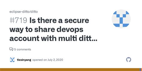 Is There A Secure Way To Share Devops Account With Multi Ditto Users