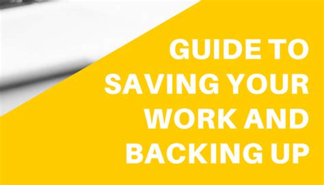 Are You Saving And Backing Your Work