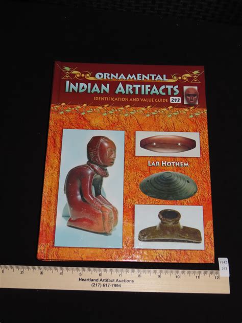 Lot 243 Book Ornamental Indian Artifacts Lar Hothem Hardback 495