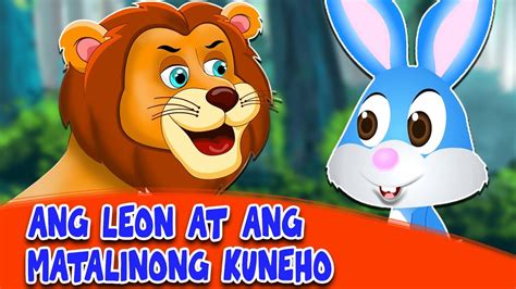 Ang Leon At Ang Daga Kwentong Pambata Pinoy Animation Youtube