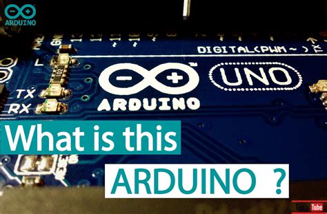What Is Arduino How Arduino Work And Everything You Need To Know About