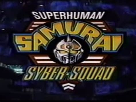 It was produced by tsuburaya productions, ultracom inc. Superhuman Samurai Syber-Squad | Mental Block Wiki ...
