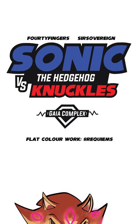 Sonic Vs Knuckles Gaia Complex Read Sonic Fan Comic Online