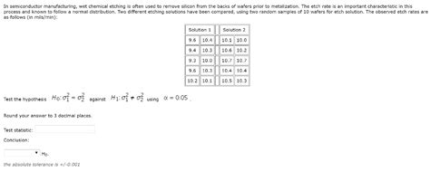 Solved In Semiconductor Manufacturing Wet Chemical Etching Chegg