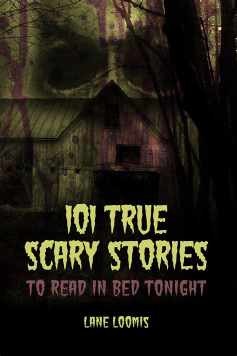101 True Scary Stories to Read in Bed Tonight | Thought Catalog