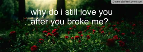 Do you still love me quotes for him. Do You Still Love Me Quotes. QuotesGram
