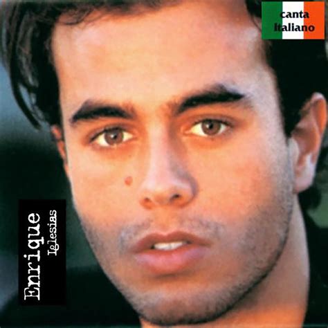 Enrique Iglesias Canta Italiano Album By Enrique Iglesias Apple Music