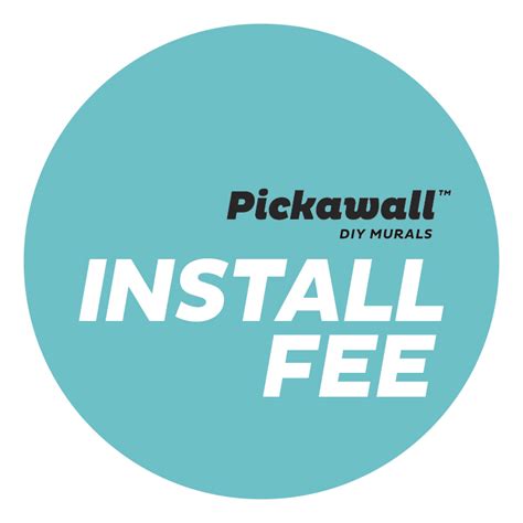 Install Fee Pickawall