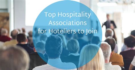 Top Hospitality Associations To Join Travel Media Group