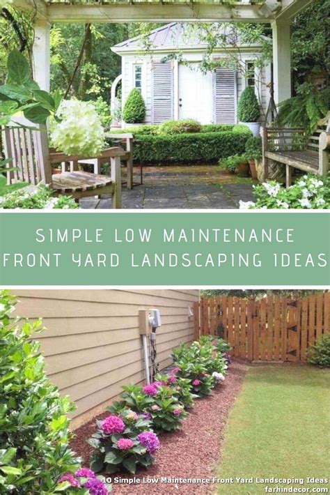 10 Simple Low Maintenance Front Yard Landscaping Ideas