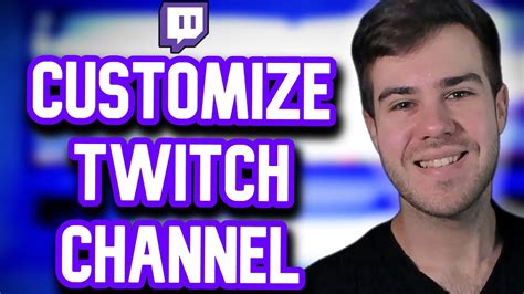 HOW TO CUSTOMIZE YOUR TWITCH CHANNEL IN 2023 Make Twitch Panels