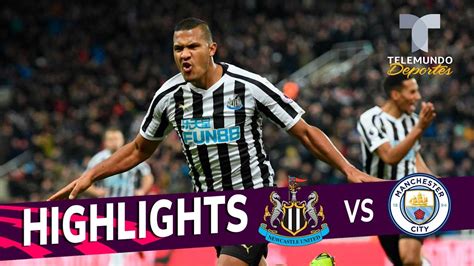 Newcastle Vs Manchester City 2 1 Goals And Highlights Premier League