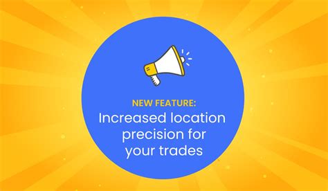 This means you can shop for the best price. New P2P feature: Increased location precision for your trades