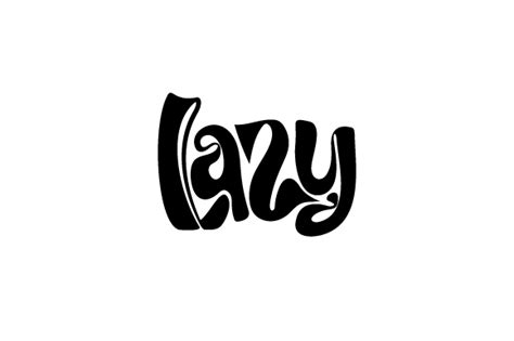 Lazy Word Art Svg Cut File By Creative Fabrica Crafts · Creative Fabrica